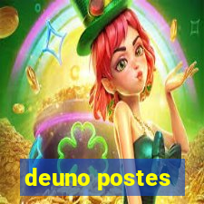 deuno postes